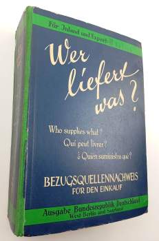 Wer liefert was? Who supplies what? Qui peut livrer? Quien suministra que?
