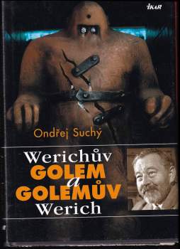 Werichův Golem a Golemův Werich