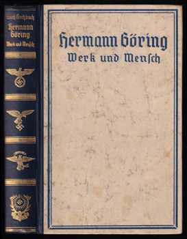 Erich Grissbach: Hermann Göring
