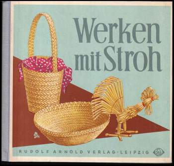 Werken mit Stroh