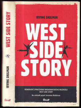 Irving Shulman: West Side story