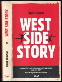 Irving Shulman: West Side story