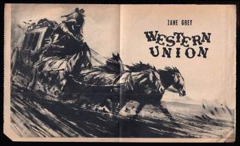 Zane Grey: Western Union