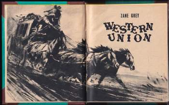 Zane Grey: Western Union