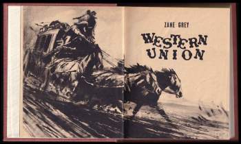 Zane Grey: Western Union