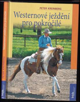 Peter Kreinberg: Westernové ježdění pro pokročilé