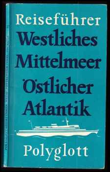 Westliches Mittelmeer, östlicher Atlantik