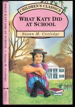 What Katy Did at School