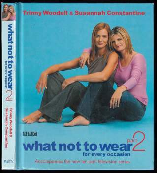 What Not to Wear 2. For Every Occasion