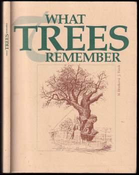 What trees remember