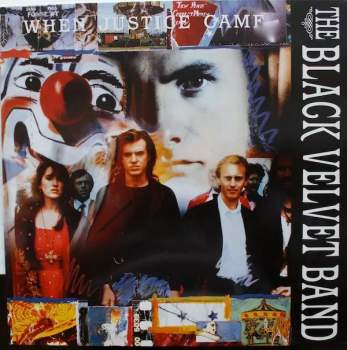 The Black Velvet Band: When Justice Came