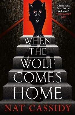 When the Wolf Comes Home