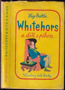 Huge Prattler: Whitehors a dítě s pihou