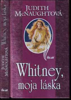 Whitney, moja láska