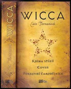 Cate Tiernan: Wicca