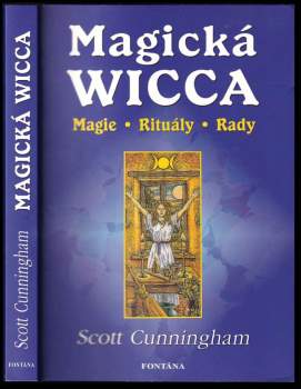 Scott Cunningham: Wicca