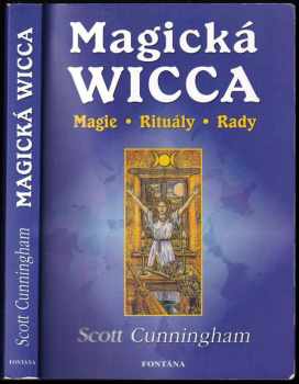 Scott Cunningham: Wicca