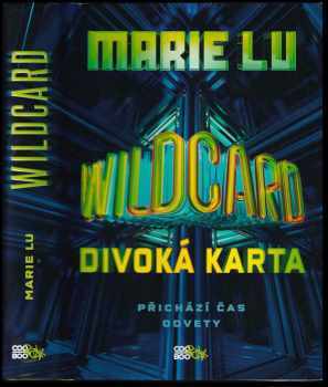Marie Lu: Wildcard = : Divoká karta