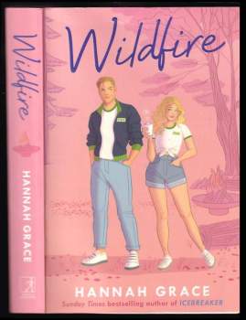 Hannah Grace: Wildfire
