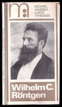 Wilhelm C. Röntgen