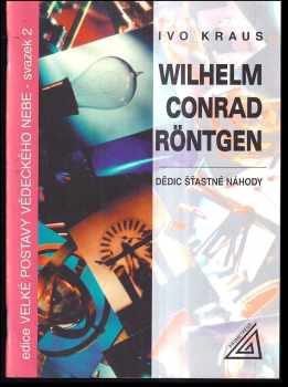 Wilhelm Conrad Röntgen