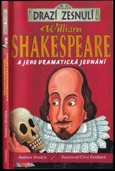 William Shakespeare a jeho dramatická jednání