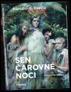 William Shakespeare: William Shakespeare, Sen čarovné noci
