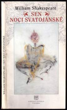 William Shakespeare: William Shakespeare, Sen noci svatojánské