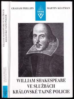 William Shakespeare ve službách královské tajné policie