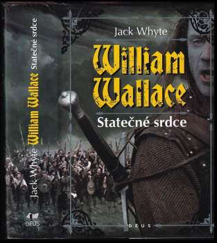 William Wallace - statečné srdce
