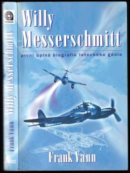 Frank Vann: Willy Messerschmitt