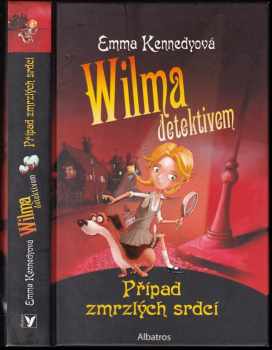 Emma Kennedy: Wilma detektivem