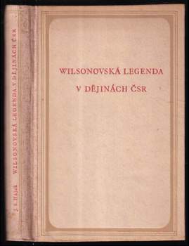 Wilsonovská legenda v dějinách ČSR