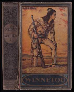Karl May: Winnetou - Reiseerzählung  I.