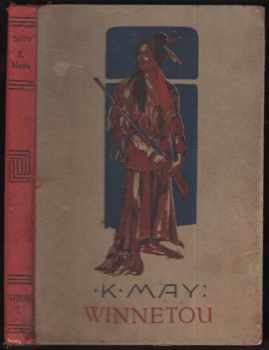 Karl May: Winnetou, rudý gentleman