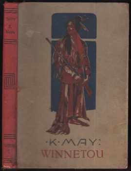 Karl May: Winnetou, rudý gentleman. Díl 1