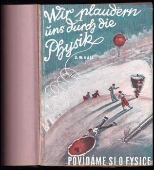 Otto Willi Gail: Wir plaudern uns durch die Physik