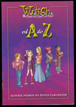W.I.T.C.H. od A do Z