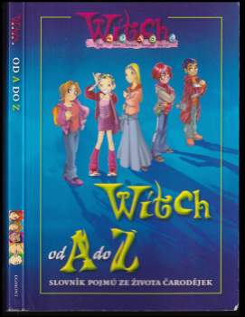W.I.T.C.H. od A do Z