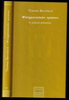 Thomas Bernhard: Wittgensteinův synovec