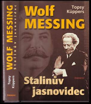 Jana Zoubková: Wolf Messing