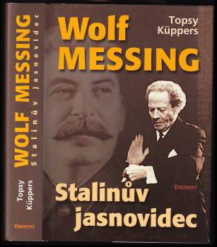 Wolf Messing : Stalinův jasnovidec - Topsy Küppers (2006, Eminent) - ID: 768378