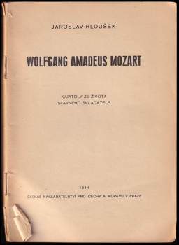 Jaroslav Hloušek: Wolfgang Amadeus Mozart