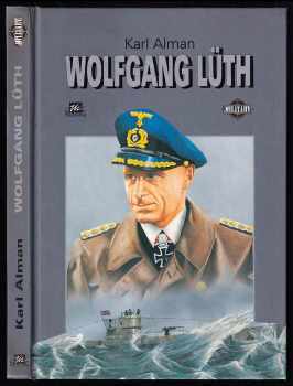 Karl Alman: Wolfgang Lüth