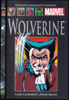 Chris Claremont: Wolverine