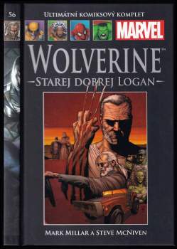 Steve McNiven: Wolverine - Starej dobrej Logan