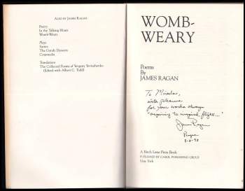 James Ragan: Womb-Weary: Poems