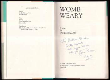 James Ragan: Womb-Weary: Poems