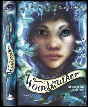Katja Brandis: Woodwalker