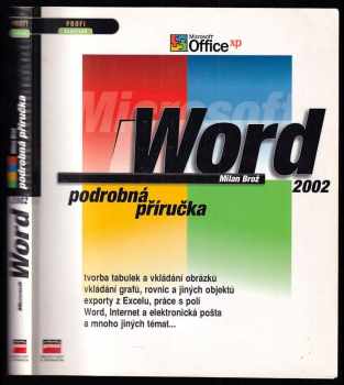 Milan Brož: Word 2002 - podrobná příručka